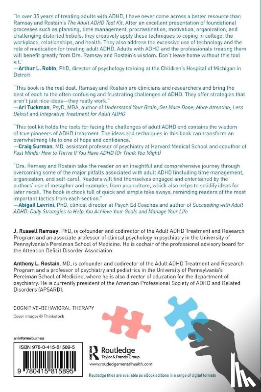 Ramsay, J. Russell (University of Pennsylvania School of Medicine, Rostain, Anthony L. (University of Pennsylvania School of Medicine - The Adult ADHD Tool Kit