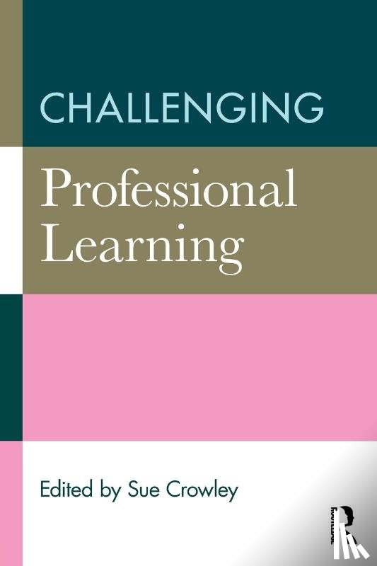  - Challenging Professional Learning