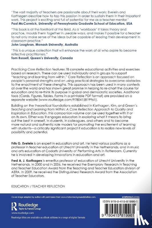 Evelein, Frits G. (Utrecht University, Korthagen, Fred A. J. (Utrecht University - Practicing Core Reflection