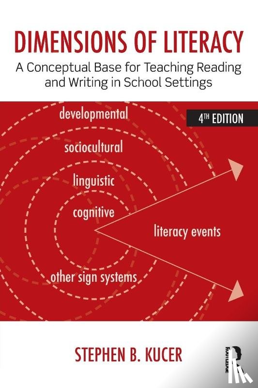Kucer, Stephen B. (University of Washington at Vancouver - Dimensions of Literacy