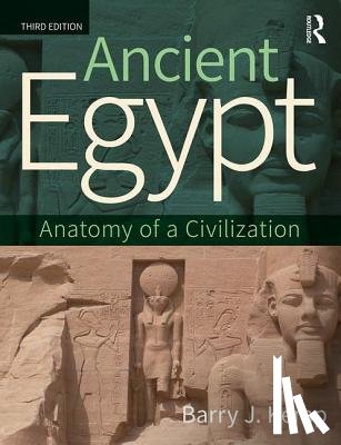 Kemp, Barry J. - Ancient Egypt