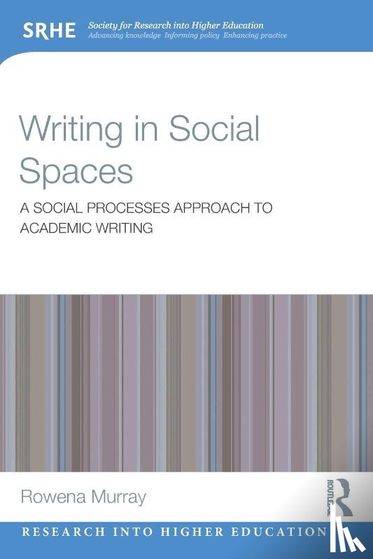 Murray, Rowena - Writing in Social Spaces