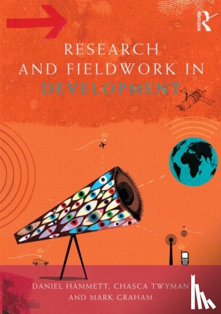 Hammett, Daniel, Twyman, Chasca, Graham, Mark - Research and Fieldwork in Development