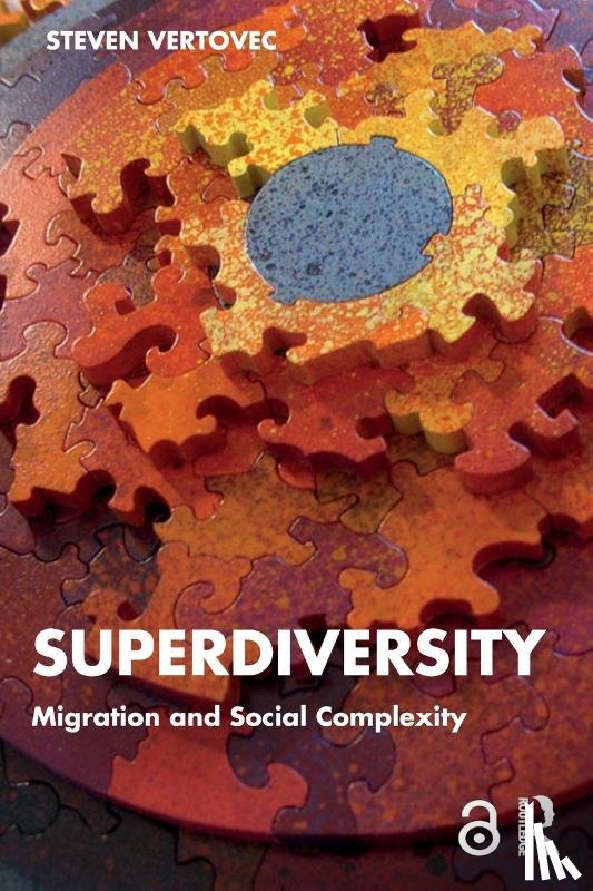 Vertovec, Steven (Max Planck Institute for the Study of Religious and Ethnic Diversity - Superdiversity