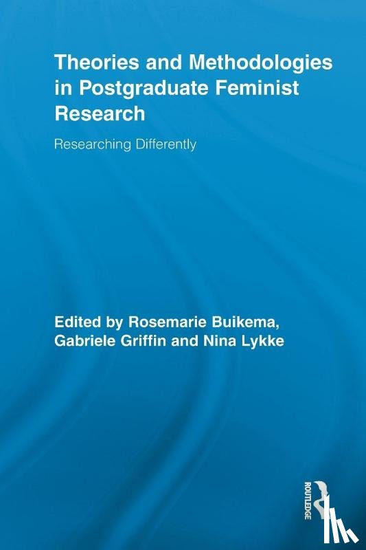  - Theories and Methodologies in Postgraduate Feminist Research