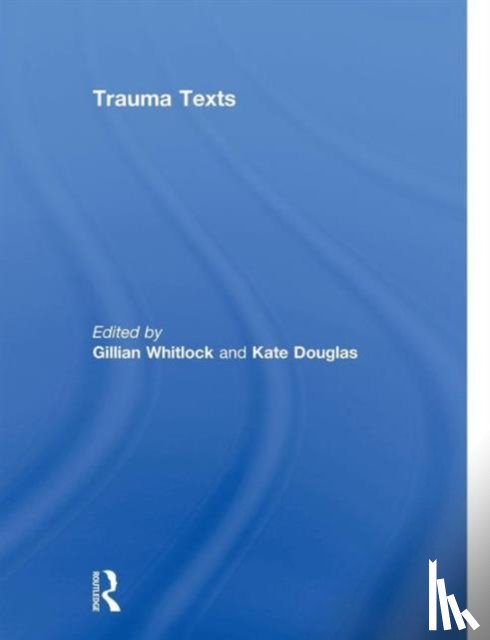  - Trauma Texts
