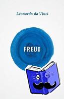 Freud, Sigmund - Freud, S: Leonardo da Vinci