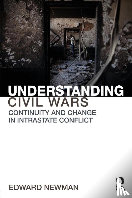Newman, Edward (University of Leeds - Understanding Civil Wars