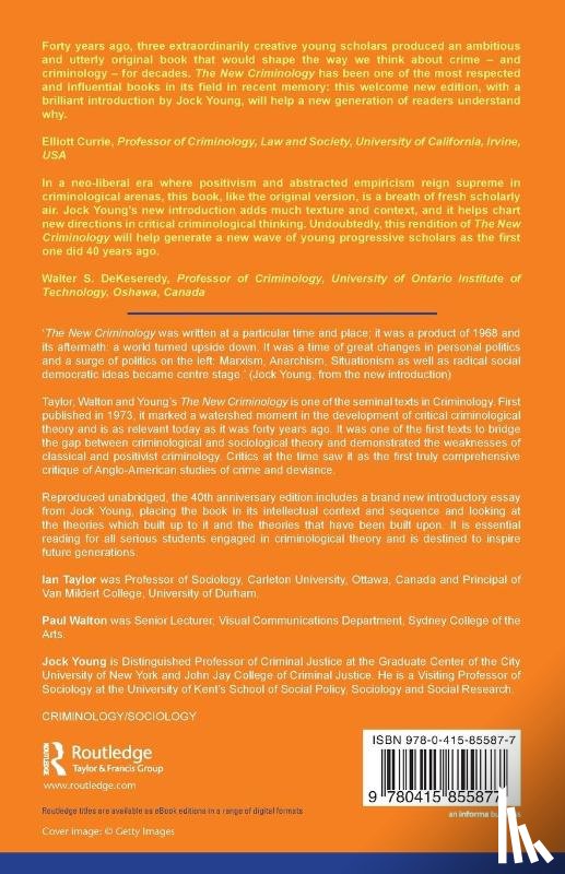 Taylor, Ian, Walton, Paul, Young, Jock (City University of New York - The New Criminology