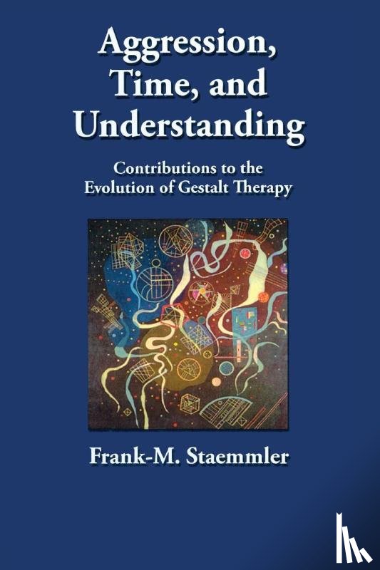 Staemmler, Frank-M. (Co-founder and Co-director - Aggression, Time, and Understanding