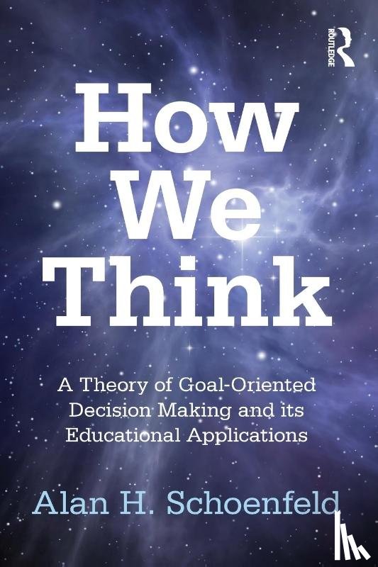 Schoenfeld, Alan H. (University of California at Berkeley - How We Think