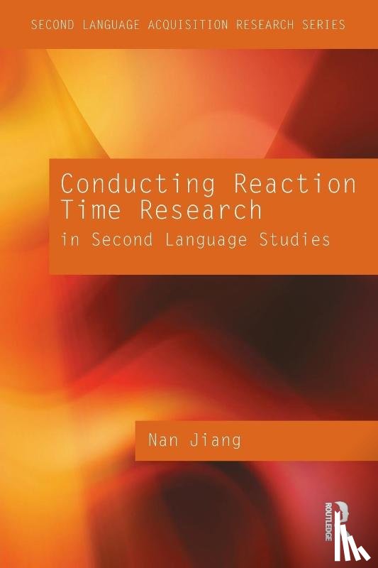 Jiang, Nan (University of Maryland - Conducting Reaction Time Research in Second Language Studies