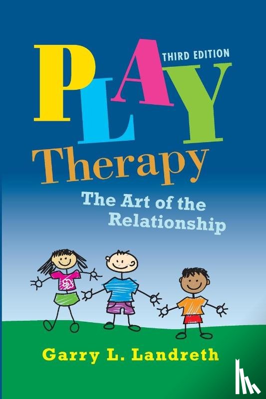 Landreth, Garry L. (University of North Texas - Play Therapy