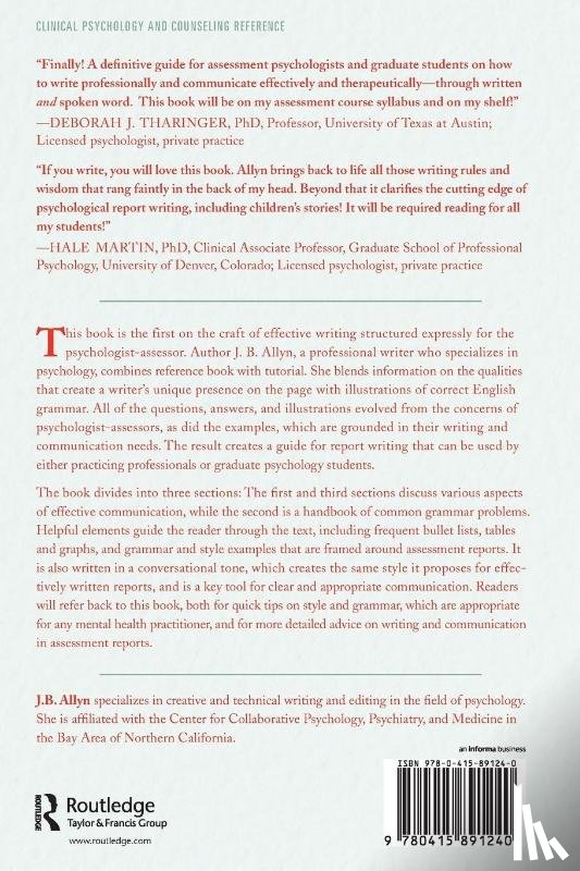 Allyn, J. B. (freelance writer and tutor - Writing to Clients and Referring Professionals about Psychological Assessment Results