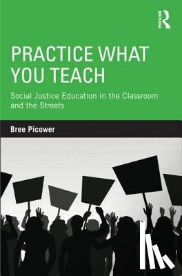 Picower, Bree - Practice What You Teach