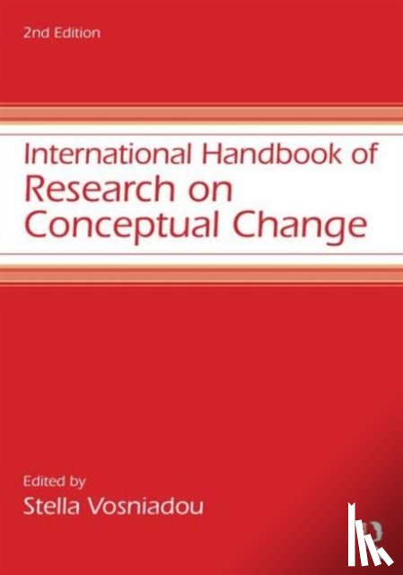  - International Handbook of Research on Conceptual Change
