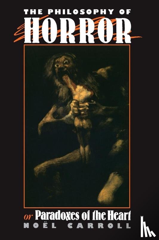 Carroll, Noel - The Philosophy of Horror