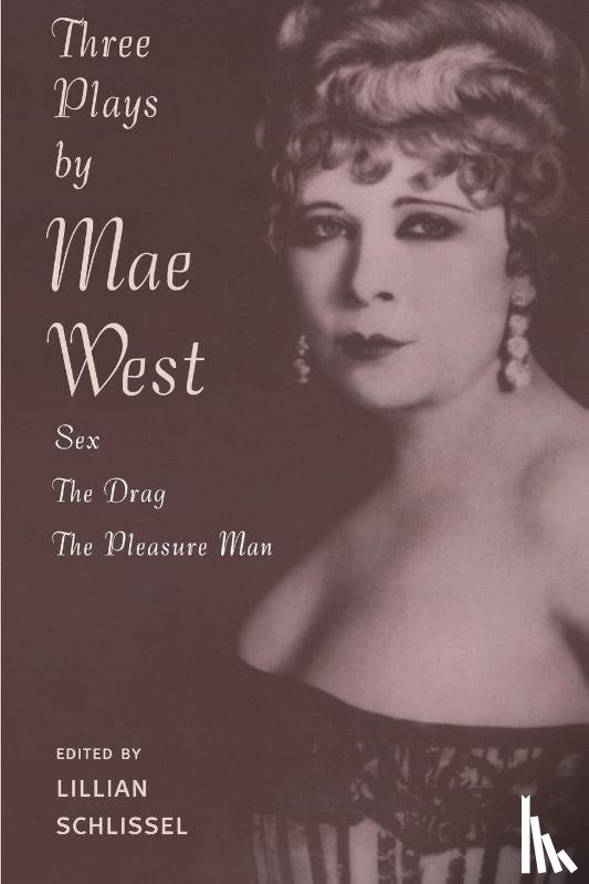  - Three Plays by Mae West