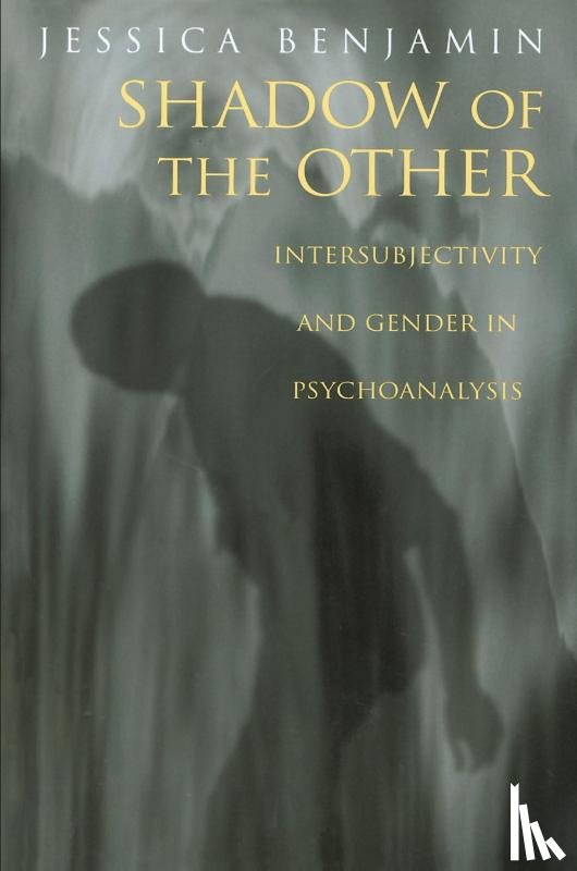 Benjamin, Jessica - Shadow of the Other