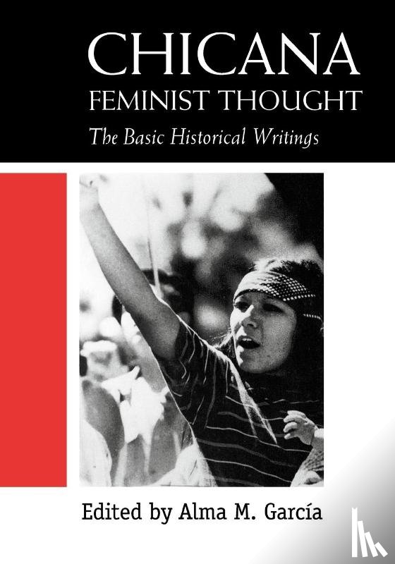  - Chicana Feminist Thought