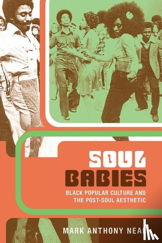 Neal, Mark Anthony - Soul Babies