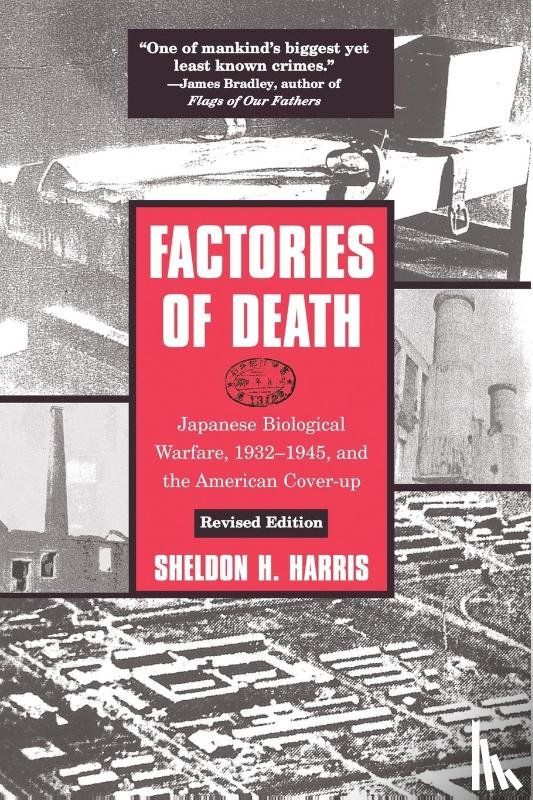 Harris, Sheldon H. - Factories of Death