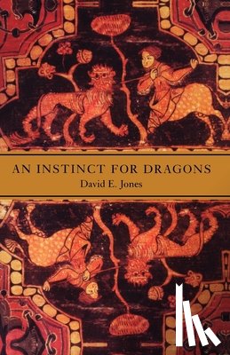 Jones, David E. - An Instinct for Dragons
