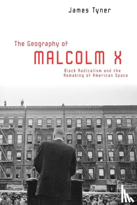 Tyner, James - The Geography of Malcolm X