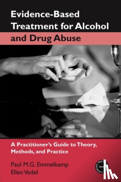 Emmelkamp, Paul M. G. (University of Amsterdam, Vedel, Ellen (Jellinek Substance Abuse Treatment Center - Evidence-Based Treatments for Alcohol and Drug Abuse