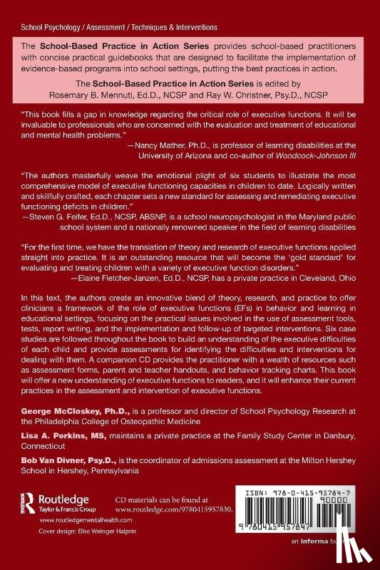 McCloskey, George (Philadelphia College of Osteopathic Medicine, Perkins, Lisa A., Van Diviner, Bob (Milton Hershey School - Assessment and Intervention for Executive Function Difficulties