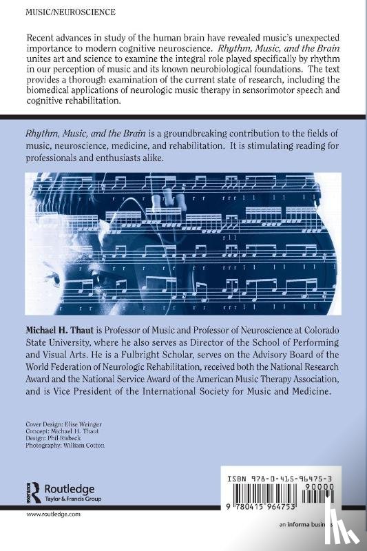 Thaut, Michael (Colorado State University - Rhythm, Music, and the Brain