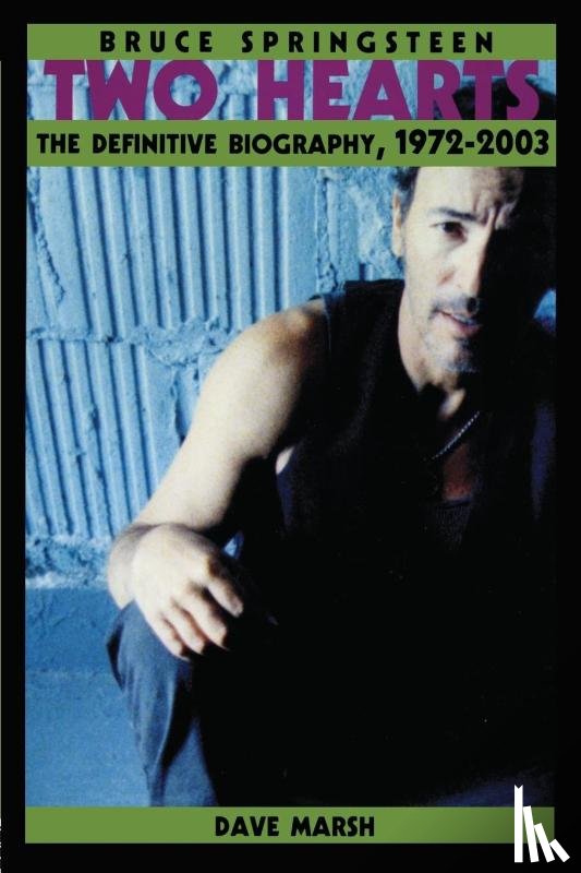 Marsh, Dave - Bruce Springsteen