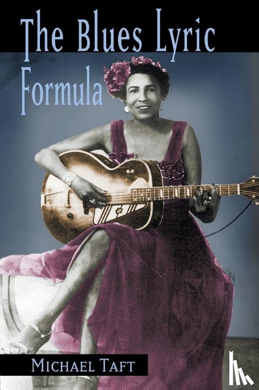 Taft, Michael - The Blues Lyric Formula