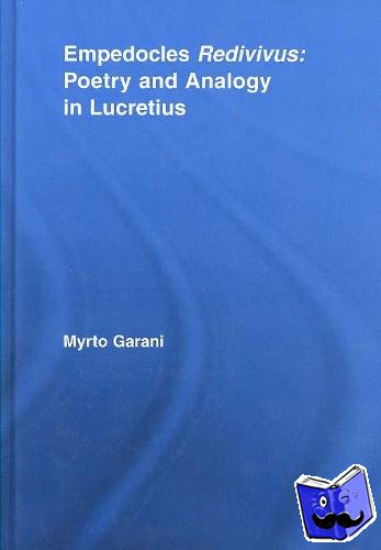 Garani, Myrto (University of Patras, Greece) - Empedocles Redivivus