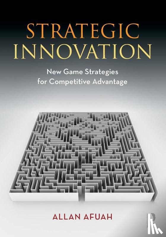 Afuah, Allan (University of Michigan - Strategic Innovation