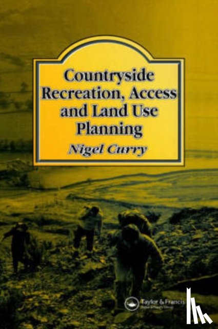 Curry, N R, Curry, N. - Countryside Recreation, Access and Land Use Planning