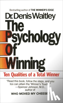 Denis Waitley - The Psychology of Winning