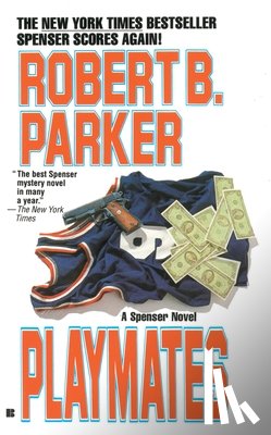Parker, Robert B. - Playmates