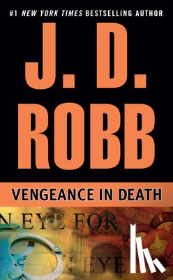 Robb, J. D. - VENGEANCE IN DEATH