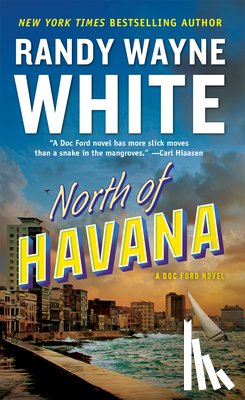 White, Randy Wayne - North of Havana