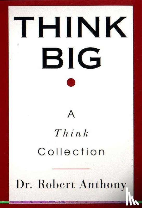 Anthony, Robert - Think Big