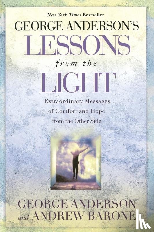 Anderson, George - George Anderson's Lessons from the Light