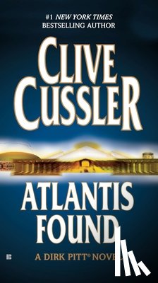 Cussler, Clive - Atlantis Found