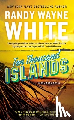 White, Randy Wayne - Ten Thousand Islands