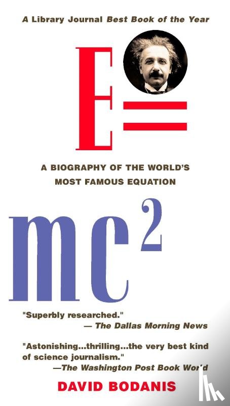Bodanis, David - Bodanis, D: E=mc2