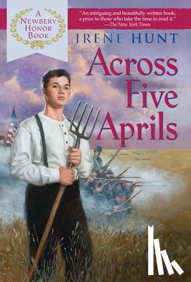 Hunt, Irene - Across Five Aprils