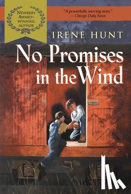 Hunt, Irene - No Promises in the Wind (DIGEST)