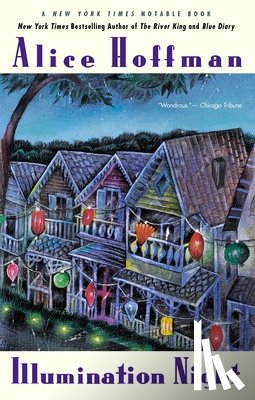 Hoffman, Alice - Illumination Night