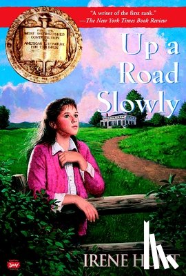 Hunt, Irene - Up a Road Slowly (DIGEST)