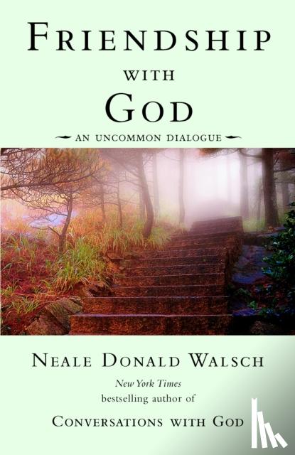 Walsch, Neale Donald - Friendship With God